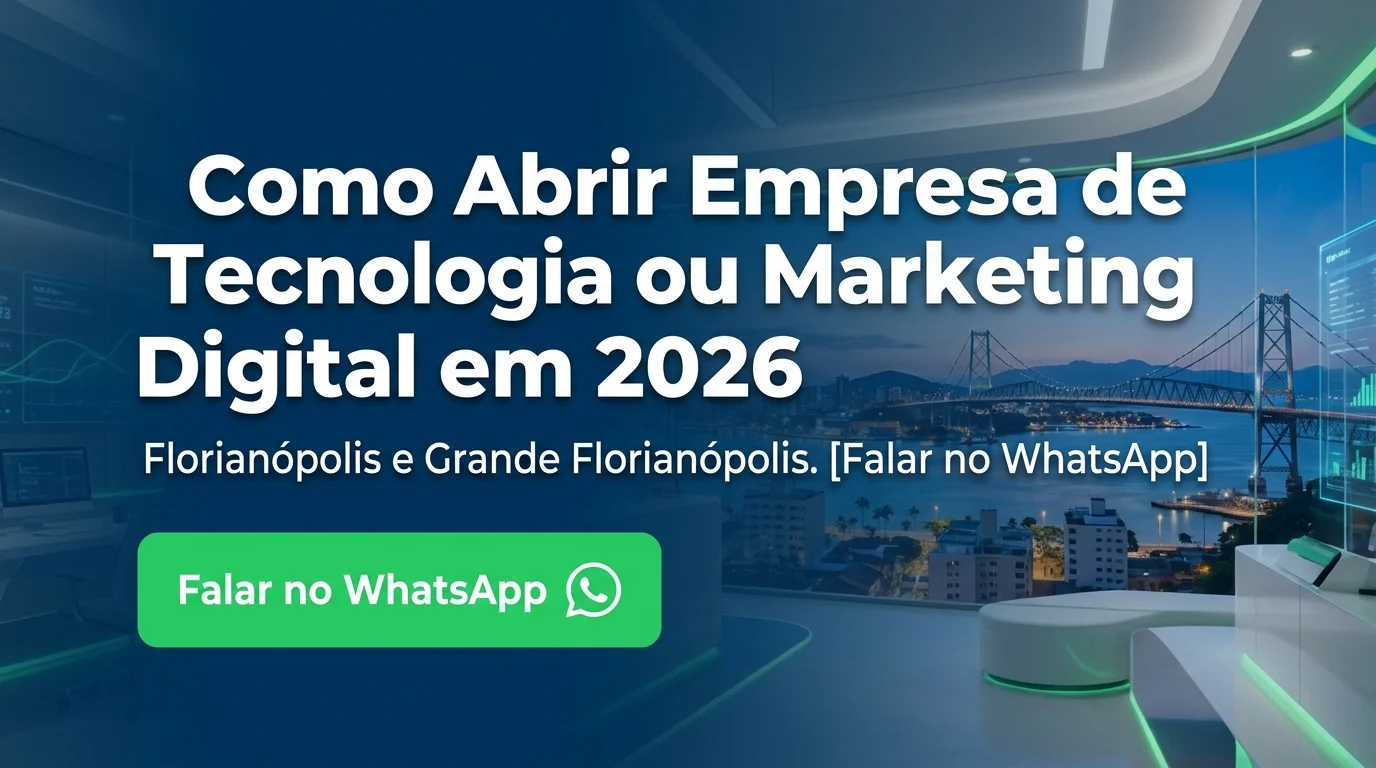Como Abrir Empresa de Tecnologia ou Marketing Digital em 2026