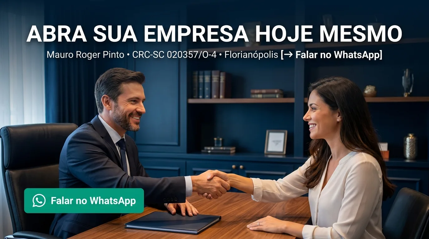 Abra sua empresa hoje mesmo — Fale com Mauro Roger Pinto, CRC-SC 020357/O-4, Florianópolis