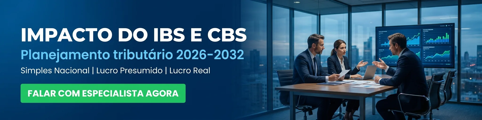 Impacto do IBS e CBS — Planejamento tributário 2026-2032 | Parceria Assessoria Contábil