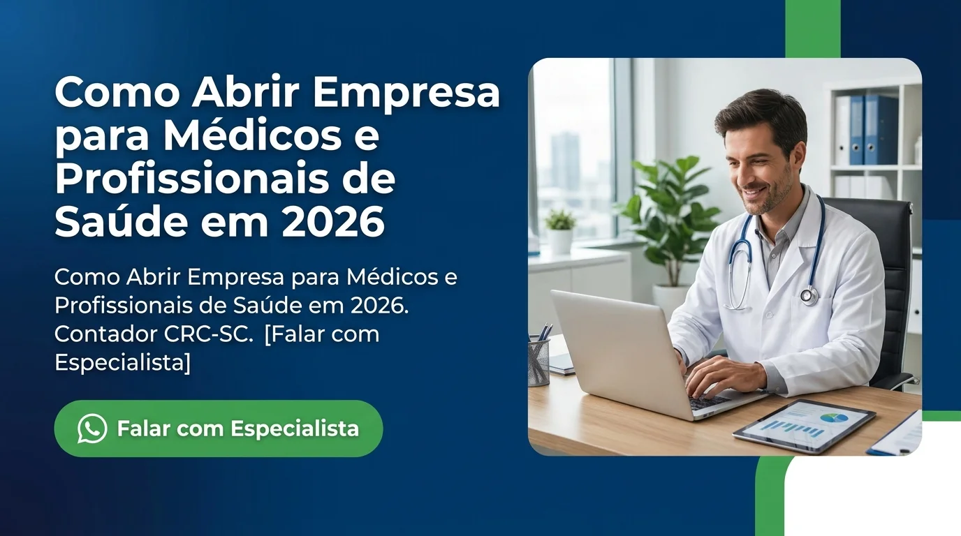 Como Abrir Empresa para Médicos e Profissionais de Saúde em 2026