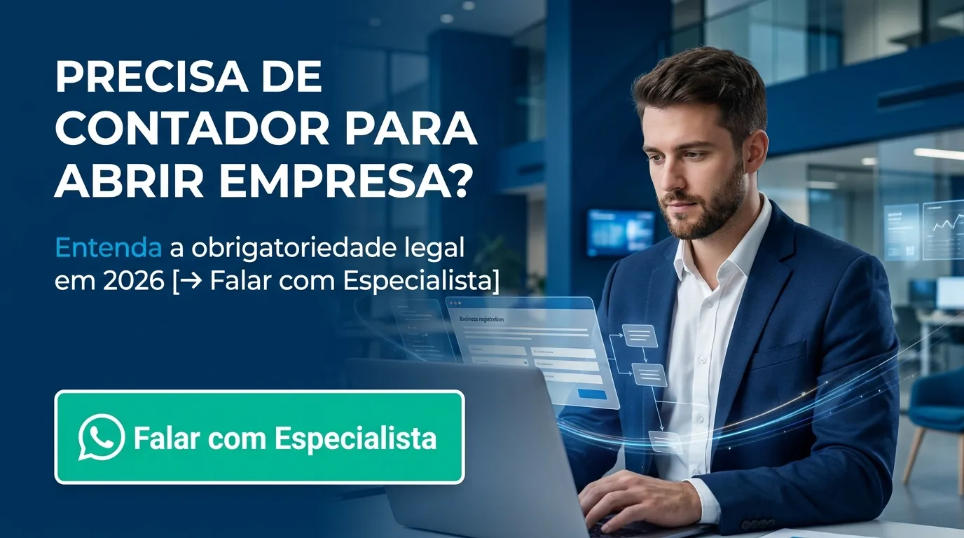 Precisa de contador para abrir empresa? Entenda a obrigatoriedade legal — Parceria Assessoria Contábil